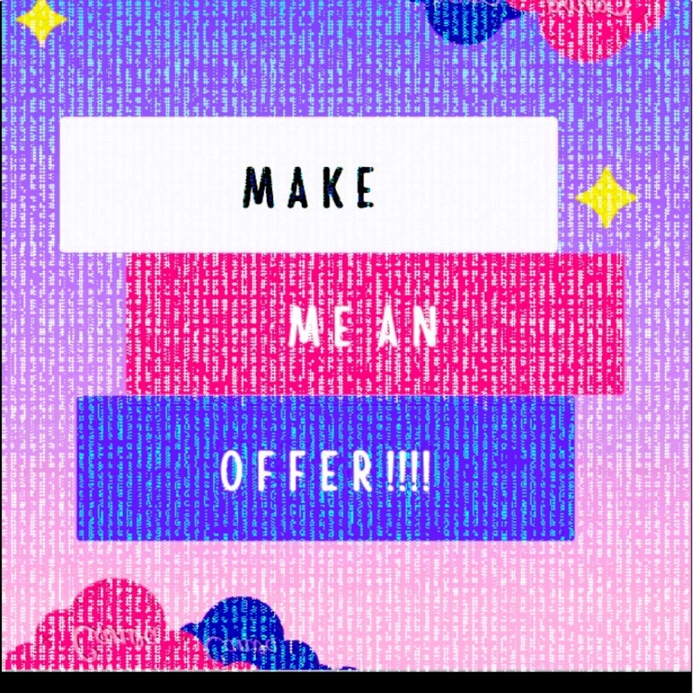 Make me an offer!